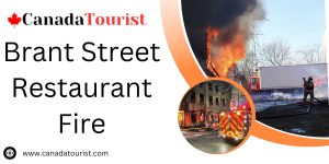 Brant Street Restaurant Fire