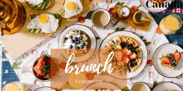 Best Brunch Places in Edmonton