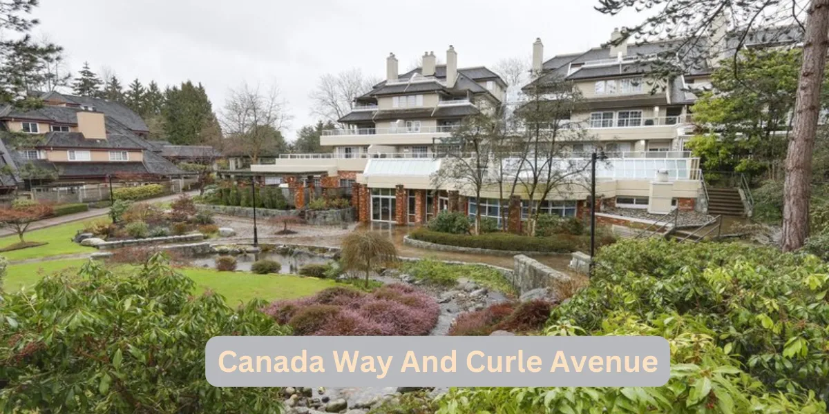 Canada Way And Curle Avenue