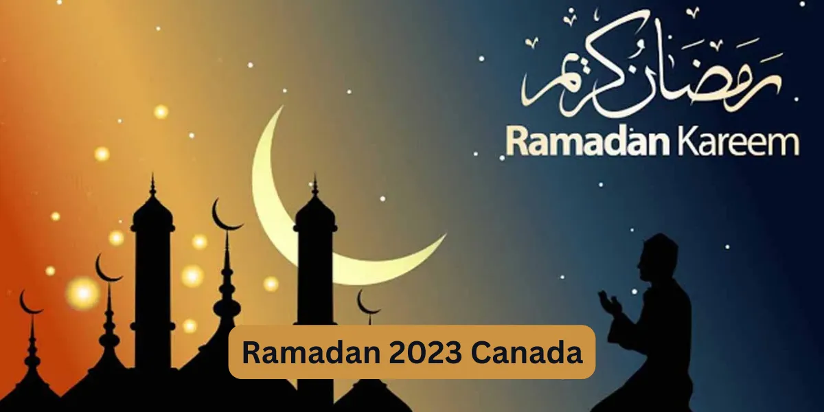 Ramadan 2023 Canada